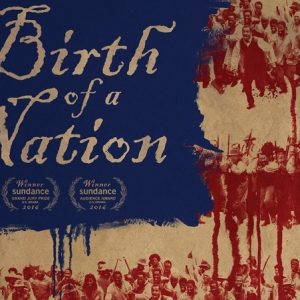 Review: The Birth of a Nation- Il risveglio di un popolo