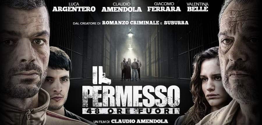 Il Permesso-48 Ore Fuori, il noir di Claudio Amendola: la Recensione