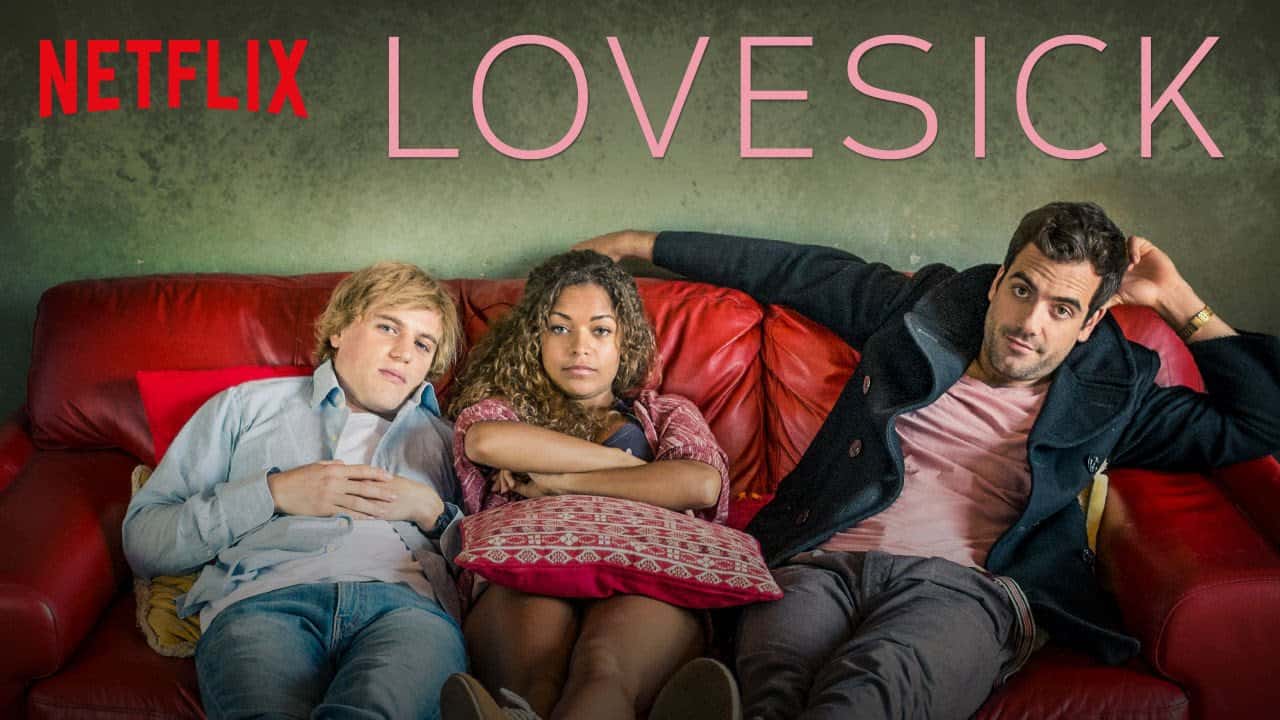 Lovesick: una malattia chiamata Amore. Serie tv britannica leggera e divertente su Netfilx.