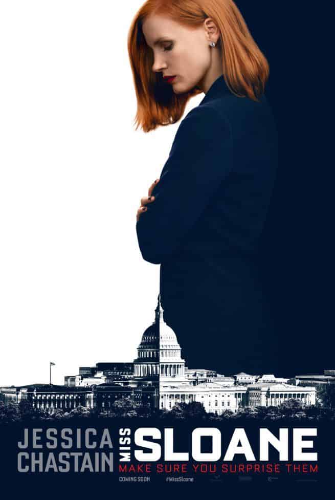 Miss Sloane- Giochi di potere : Recensione del thriller politico di J. Madden