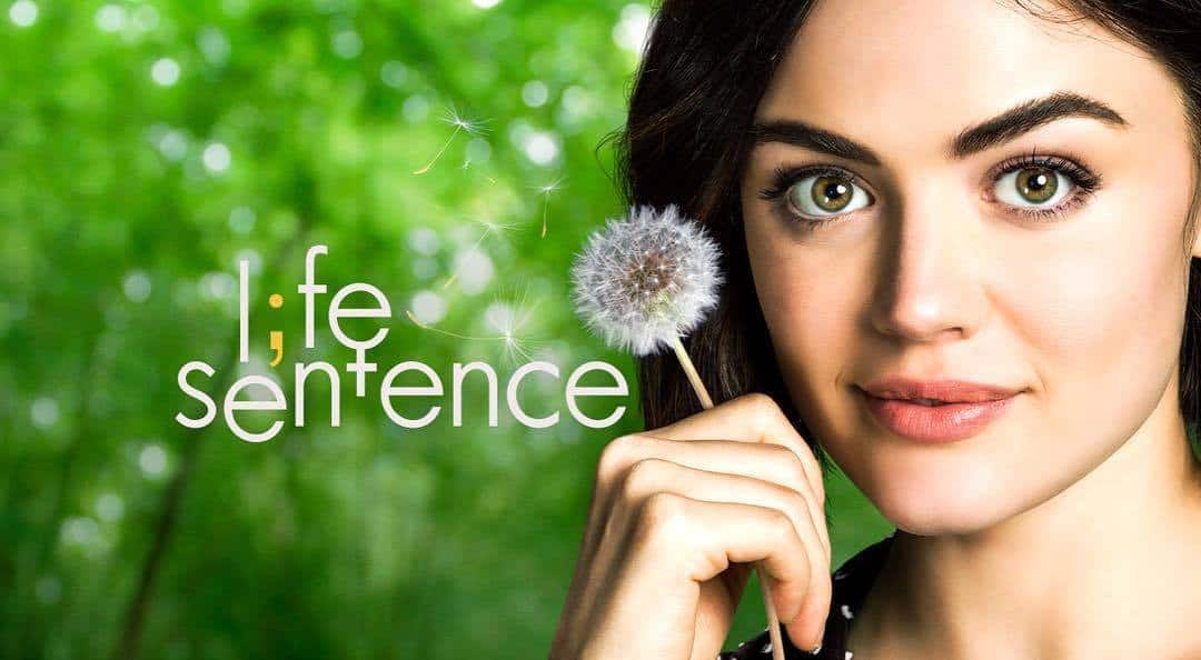 life sentence lucy hale