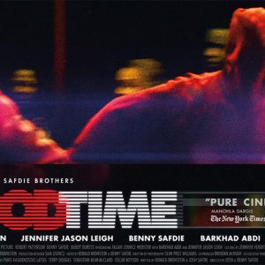 Good Time: 4 ragioni per vedere il film presentato a Cannes