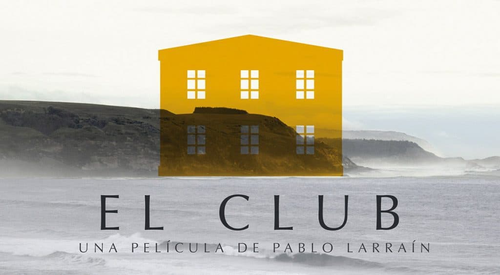 Film stranieri: “Il Club” di Pablo Larraín (Cile)