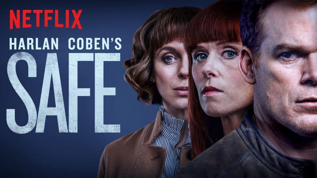 Safe: la nuova serie tv Netflix con Michael C. Hall