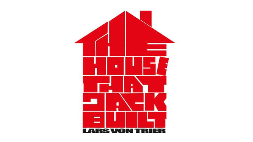 The House That Jack Built: primo trailer del nuovo film di Lars Von Trier!