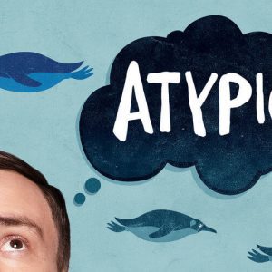 Atypical 2: ecco il trailer ufficiale della seconda stagione della serie tv targata Netflix