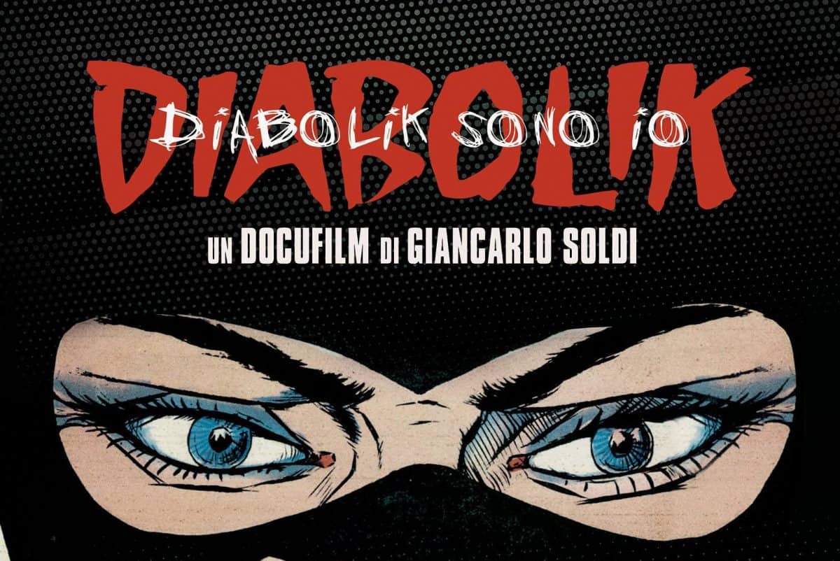 Diabolik sono io: recensione del docufilm di Giancarlo Soldi