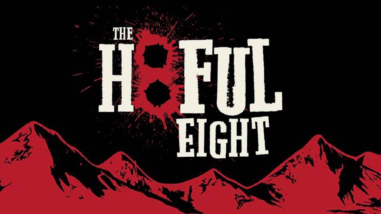 The Hateful Eight approda su Netflix come miniserie in 4 parti