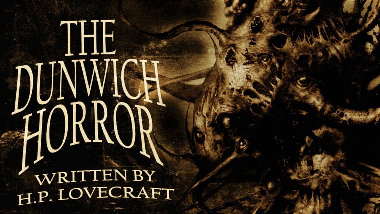 The Dunwich Horror 