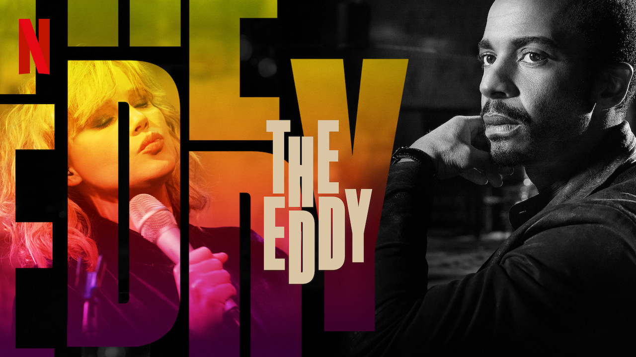 The Eddy: trailer ufficiale della miniserie Netflix diretta da Damien Chazelle