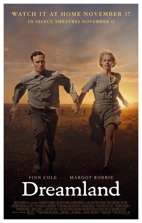 Dreamland: il poster del film con Margot Robbie e Finn Cole 1 dreamland poster