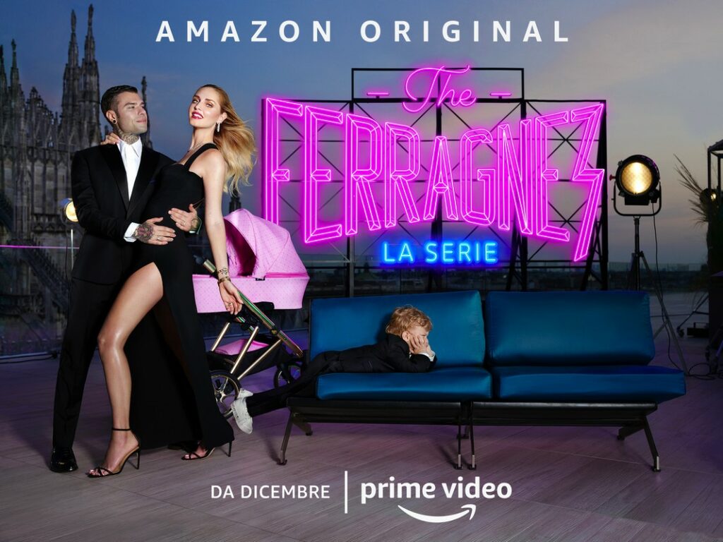 The Ferragnez: recensione della docu-serie su Amazon Prime Video