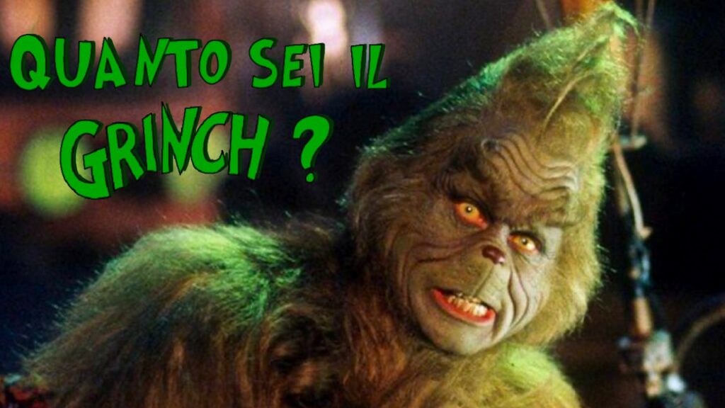 Quiz di Natale: quanto sei il Grinch da 1 a 10?