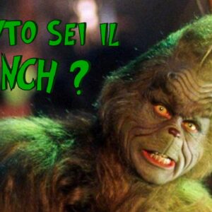 Quiz di Natale: quanto sei il Grinch da 1 a 10?
