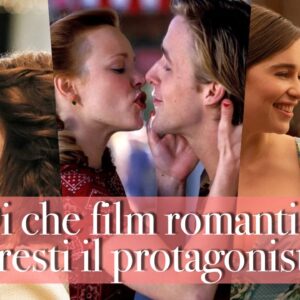 Quiz: di quale film romantico saresti il protagonista?