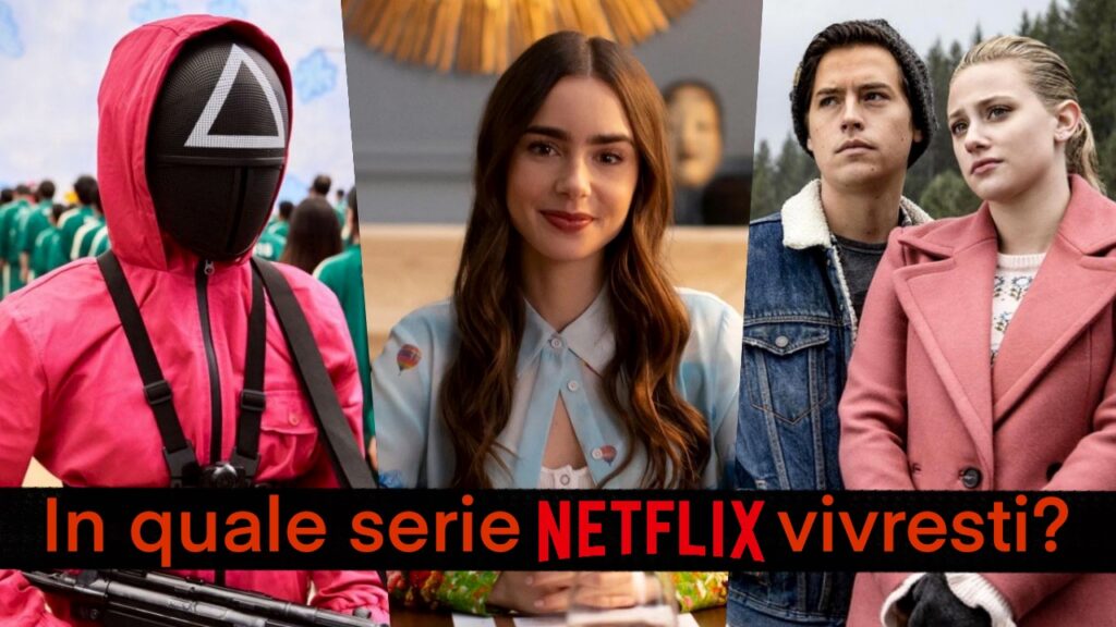 Quiz sulla personalità: in quale serie Netflix vivresti?