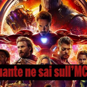 Quiz: quante ne sai sui film dell’MCU?