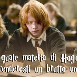 Harry Potter Quiz: a quale materia di Hogwarts avresti il voto più basso?