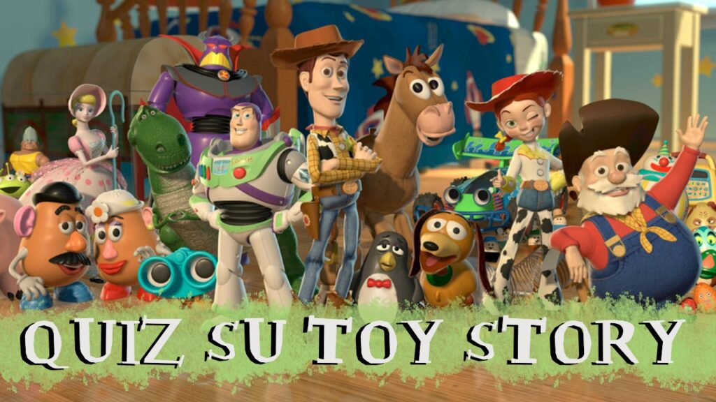Pixar Quiz: quanto conosci i film di Toy Story?
