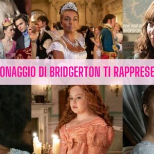 Quiz su Bridgerton: quale personaggio ti rappresenta di più?