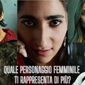 Quiz: Quale personaggio femminile de La Casa di Carta ti rappresenta di più?