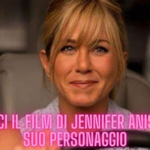 Quiz: sai riconoscere il film di Jennifer Aniston dal suo personaggio?