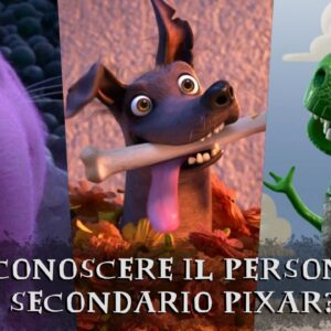 Pixar Quiz: sai riconoscere i personaggi secondari dei film Pixar?