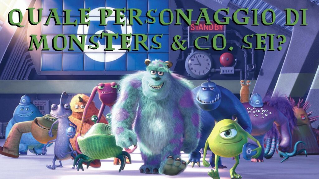Pixar Quiz: quale personaggio di Monsters & Co. sei?