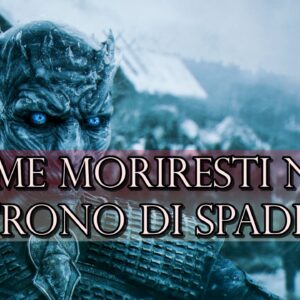 Quiz: come moriresti nel Trono di Spade? Scoprilo ora!