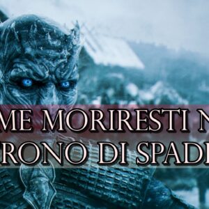 Quiz: come moriresti nel Trono di Spade? Scoprilo ora!