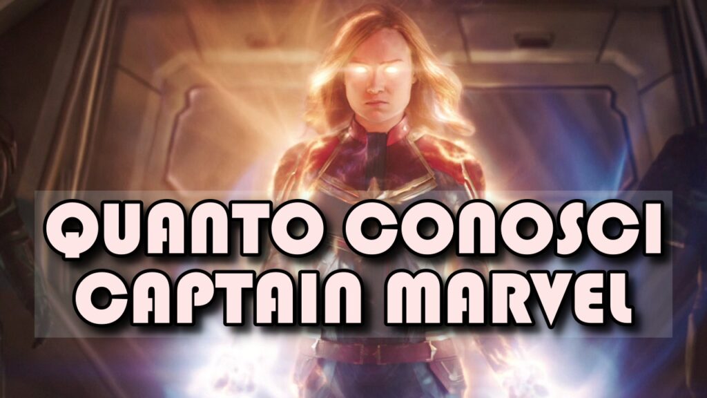 Marvel Quiz: quanto conosci il film Captain Marvel?