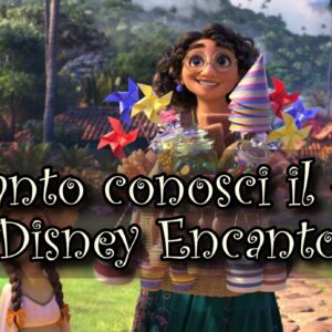 Disney Quiz: quanto conosci il film d’animazione Encanto?