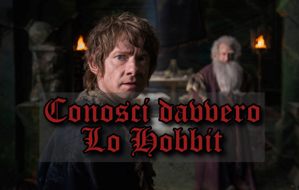 Lo Hobbit Quiz Vero o Falso: conosci davvero la trilogia?