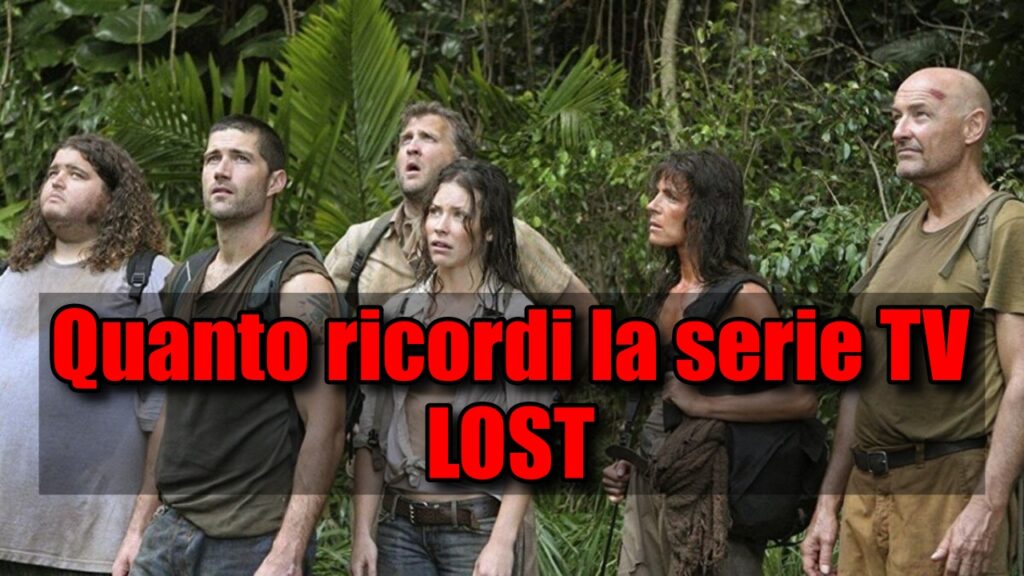 Quiz: quanto ricordi la serie TV Lost?