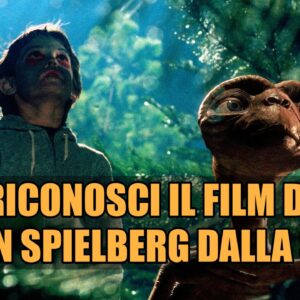 Quiz: riconosci il film di Steven Spielberg dalla scena?