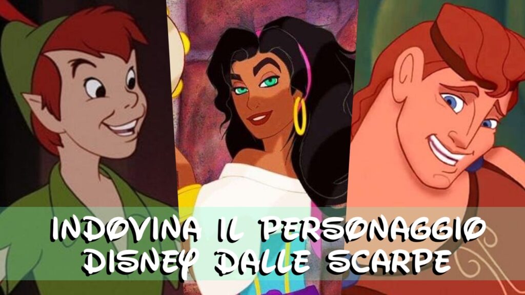 Disney Quiz: sai riconoscere il personaggio Disney dalle scarpe?