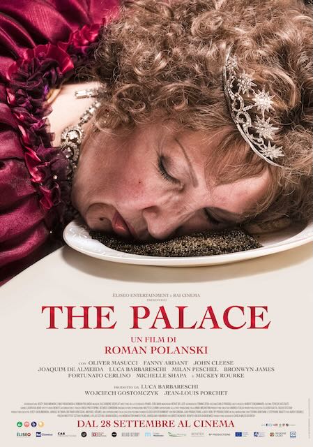 The Palace: il poster svela la data di uscita italiana del nuovo film di Roman Polanski 1 the palace