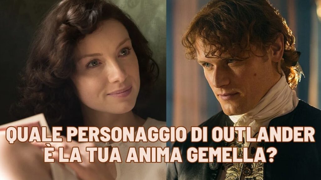 Quiz: Quale personaggio di Outlander è la tua anima gemella?