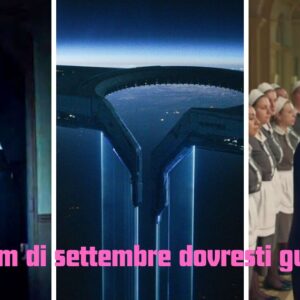 Quiz: quale film in uscita a settembre dovresti guardare?