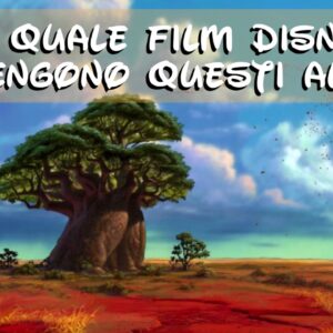 Disney Quiz: abbina l’albero al film d’animazione giusto!