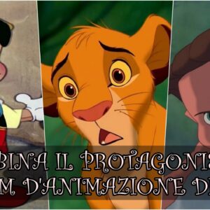 Disney Quiz Vero o Falso: sai abbinare il protagonista al film d’animazione?