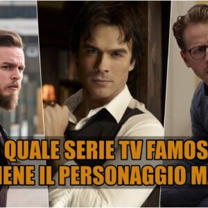 Quiz Vero o Falso: a quale serie TV famosa appartiene il personaggio maschile?