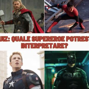 Quiz: quale supereroe potresti interpretare?