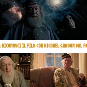 Quiz: riconosci il film con Michael Gambon dal frame!