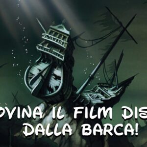 Disney Quiz: da quale film Disney provengono queste barche?