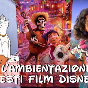 Disney Quiz: sai dove sono ambientati questi film Disney?