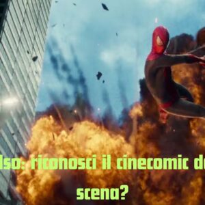 Quiz vero o falso: da quale cinecomic viene l’ultima scena?