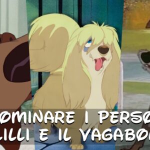 Disney Quiz: sai nominare tutti i personaggi di Lilli e il Vagabondo?