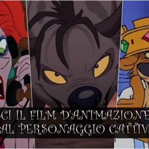 Disney Quiz: riconosci il film d’animazione dal personaggio cattivo?