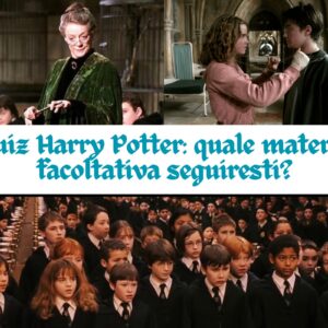 Quiz Harry Potter: quale materia facoltativa seguiresti?